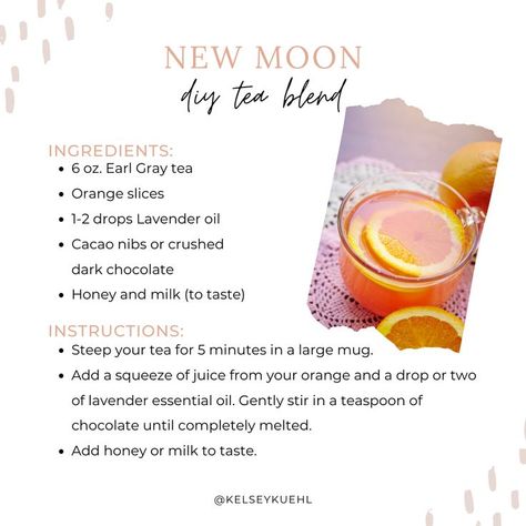 New Moon Food, New Moon Tea Blend, New Moon Recipes, New Moon Tea Recipe, Moon Tea Recipe, New Moon Tea, New Moon Oil, Tea Witchcraft, Tea Magick