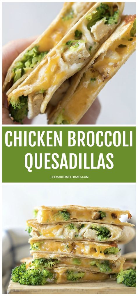 Gooey chicken broccoli quesadillas are a quick and simple recipe perfect for lunch or dinner. They are packed full of steamed broccoli, chicken, and wrapped in a whole wheat tortilla. #chickenbroccoliquesadillas #chickenquesadillas #quesadillas #chickenbroccoli #mexicanfood Sheet Pan Chicken Fajitas, Chicken Fajitas Recipe, Life Made Simple, Fajitas Recipe, Broccoli Chicken, Pan Chicken Fajitas, Whole Wheat Tortillas, Dinner Chicken, Tortilla Recipe