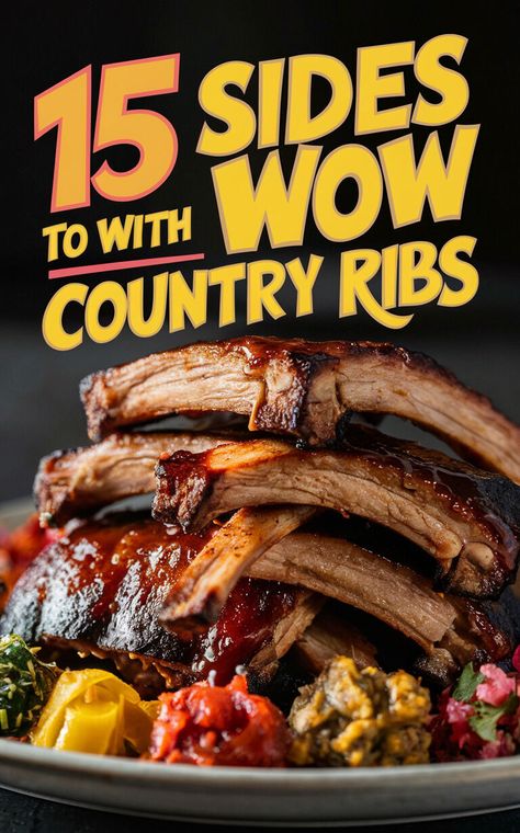 15 Mouthwatering Side Dishes to Serve With Country Ribs! 🍖🥗 #BBQ #Foodie #Delicious Side Dish For Barbecue Party, Sides For Beef Ribs, What To Serve With Ribs Side Dishes, Sides For Ribs Dinner, Side Dishes With Ribs, Rib Dinner Sides Dishes, Bbq Ribs Side Dishes, Sides To Go With Ribs, Side Dish For Ribs