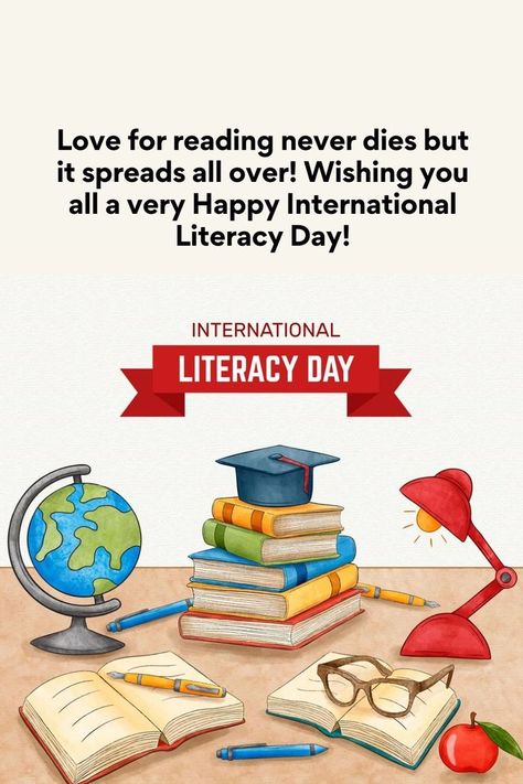 International Literacy Day! World Literacy Day, September Holidays, Literature Posters, International Literacy Day, Literacy Day, Literacy Coaching, Poster Drawing, Early Literacy, Reading Time