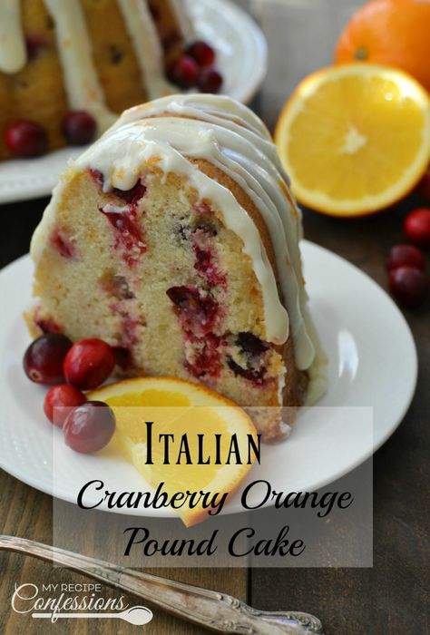 Cranberry Orange Cake Easy, Food For Christmas Dinner, Cranberry Orange Pound Cake, Cranberry Orange Bundt Cake, Italian Lemon Pound Cake, Cranberry Orange Cake, Orange Bundt Cake, Orange Pound Cake, Cranberry Cake