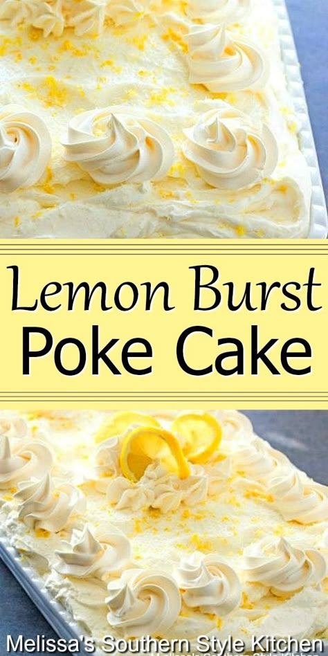 Lemon Poke Cake, Poke Cake Lemon, Cake Lemon, Lemon Cake Recipe, Lemon Dessert, Poke Cake Recipes, Lemon Dessert Recipes, Dump Cakes, Spring Desserts