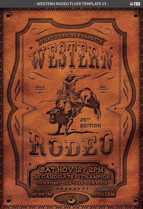 Western Rodeo Flyer Template V1 #inch#bleed#size#cm Cowboy Invitations, Western Bar, Rodeo Poster, Western Posters, Pin Up Drawings, Music Flyer, Western Wall Art, Art Invitation, Event Poster Design