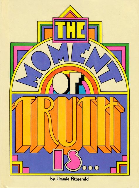 The Moment of Truth is... | Cover. Another great Hallmark bo… | Flickr Peculiar Manicule, 60s Beach, 70s Poster, Mural Inspiration, Dog Illustrations, Coffee Board, Event Booth, Punk Poster, Sticker Graphic