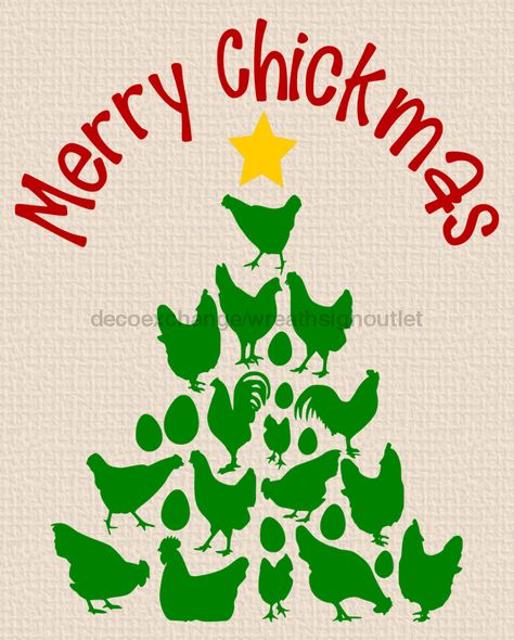 Wreath Sign, Funny Christmas Sign, Christmas Chicken, Chicken Sign, 8x10Metal Sign DECOE-702, Sign For Wreath, DecoExchange - DecoExchange Farm Craft, Christmas Crafts Diy Projects, Christmas Chicken, Chicken Signs, Tree Stencil, Holiday Arrangement, Christmas Stencils, Seasonal Wreaths, Rustic Christmas Tree