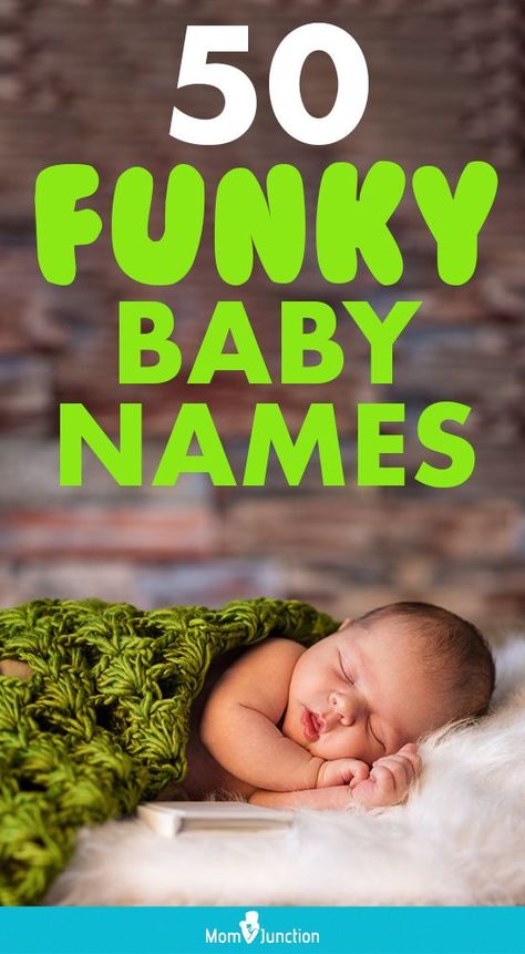 So, you need to select a name wisely. But, if you’re inclined towards unique and funky names, in the following article, we present a complete list of unusual and funky baby names that are quite easy to spell and pronounce! Funny Girl Names, Weird Baby Names, Funny Baby Names, B Baby Names, K Names, Silly Names, Names For Girls