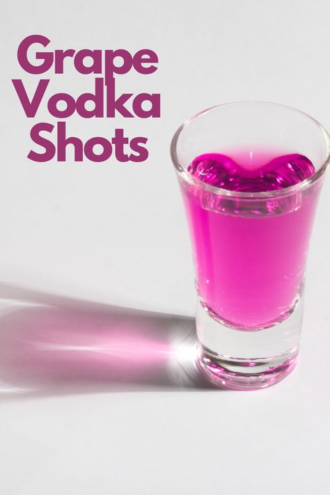 Grape Vodka Shots Uv Grape Vodka Recipes, Grape Ape Shots, Grape Gatorade Shots, Three Olives Grape Vodka Recipes, Grape Vodka Cocktails, Grape Vodka Drinks, Grape Vodka Recipes, Grape Jello Shots, Flavored Vodka Drinks