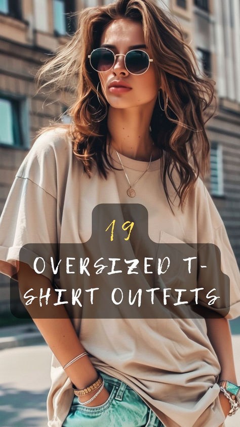 Stay cool and stylish! Click to discover 19 oversized t-shirt outfits perfect for your summer wardrobe. 🌞👕 #SummerStyle #OversizedTee #FashionTrends #CasualChic #StyleGuide Over Sized Tshirt Style, Oversized Tshirt Outfit Summer Shorts, Oversized T Shirt Design Ideas, Tan T Shirt Outfit, T Shirt Summer Outfits, How To Style A Oversized Tshirt, How To Style Big Tshirts, How To Style Oversized Shirt Tees, Styling An Oversized Tshirt