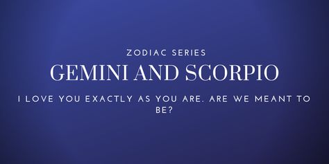 Gemini And Scorpio Compatibility, Scorpio And Gemini, Aquarius Relationship, Gemini Relationship, Scorpio Relationships, Scorpio Compatibility, Scorpio Gemini, Aquarius Personality, Gemini And Scorpio