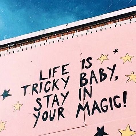 life is tricky baby stay in your magic Stay In Your Magic, Pink Wall, Life Is, Writing, Wall, Pink, On Instagram, Instagram