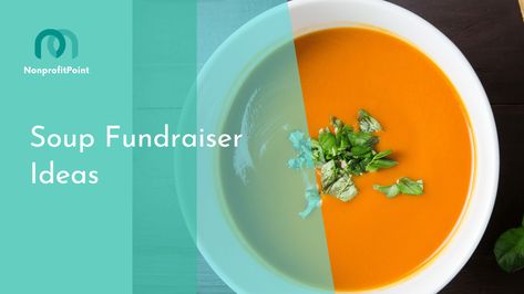 10 Delicious and Unique Soup Fundraiser Ideas | Nonprofit Point Soup Fundraiser Ideas, Like Water For Chocolate, Souper Bowl, Swap Party, Stone Soup, Fundraiser Ideas, Nonprofit Fundraising, School Cafeteria, Soup Kitchen