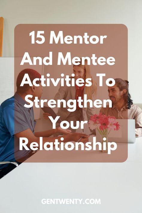 Mentor Mentee Activities To Strengthen Your Relationship Mentee Activities, Mentor And Mentee, Mentoring Activities, Mentor Mentee, Get To Know You Activities, Mentor Program, Reading Club, Leadership Management, Mentorship Program