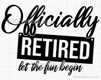 Retired svg | Etsy Retirement Quotes, Retirement Humor, Projets Cricut, Retirement Cards, Let The Fun Begin, Retirement Parties, How To Make Tshirts, Cricut Projects Vinyl, Silhouette Projects