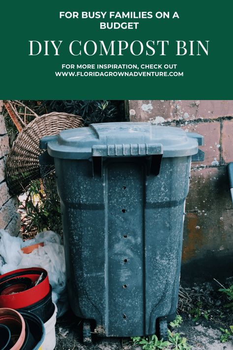 DIY Compost Bin For Broke Gardeners - Florida Grown Adventure Garbage Can Compost Bin, Diy Compost Bin, Outdoor Compost Bin, Compost Bin Diy, Diy Compost, How To Make Compost, Worm Composting, Dumpster Diving, Yard Waste