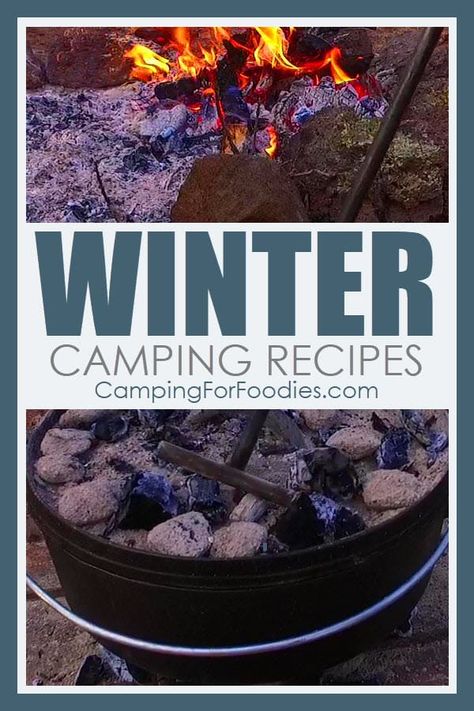 You can cozy-up to a hot campfire as you prepare these yummy camp meals! These winter camping recipes include some of your favorite comfort foods that make the perfect warm camping meals when you want to stay toasty while the outside air temperatures are frosty cold! Get more camping tips and RV hacks from CampingForFoodies. #camping #camp #RV #tips #hacks #CampingForFoodies #recipes #meals #food #cooking #outdoor #simple #easy #fun #fast Camping Appetizers, Fire Pit Food, Easy Camping Breakfast, Camp Meals, Cabin Food, Cold Camping, Snow Camping, Camping Menu, Winter Fire