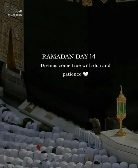 Al Deen on Instagram: "Ramadan day 14 . . . Follow For More islamic reminders ♥️ Pic Credit to it's owner . . . #bismillah #islamicquotes #islamicquote…" Ramadan Dates, Best Ramadan Quotes, Ramadhan Quotes, Birthday Niece, Happy Birthday Niece, Ramadan Wishes, Ramadan Images, Alhumdulillah Quotes, Glittery Wallpaper