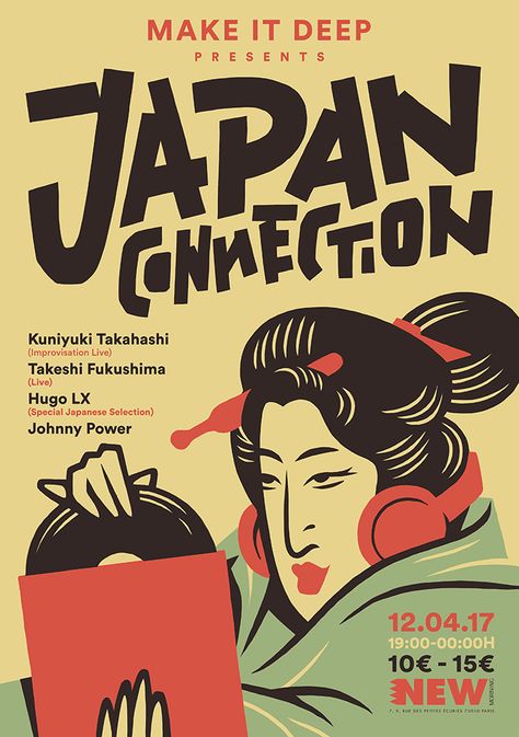 Poster for "Japan Connection" party by Make it Deep Japanese Event Poster, Retro Japanese Poster, Japanese Poster Design Vintage, Japan Poster Design, Japan Pop Art, Japan Graphic Design, Japanese Festival, Japanese Poster Design, Japan Painting