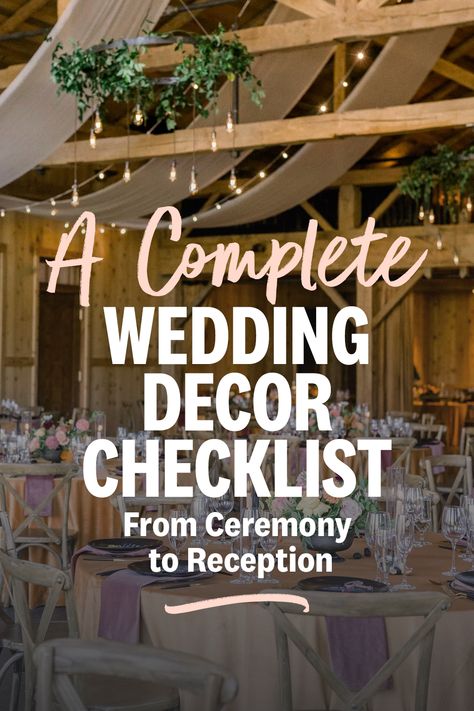 Checklist For Wedding Decorations, Wedding Decorating Checklist, Wedding Decor Inventory List, Organizing Wedding Decorations, Wedding Decor Checklist Printable, Wedding Reception Essentials List, Best Wedding Reception Ideas, Must Have Wedding Decorations, Decor Checklist For Wedding