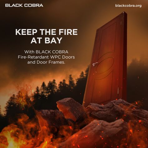 Protect your loved spaces from the risks of fire, with fire-retardant WPC Doors and Door Frames from BLACK COBRA. Door Creative Ads, Wpc Doors, Social Media Advertising Design, Digital Marketing Design, Door Frames, Titan Anime, Insta Post, Fire Doors, Food Packaging Design