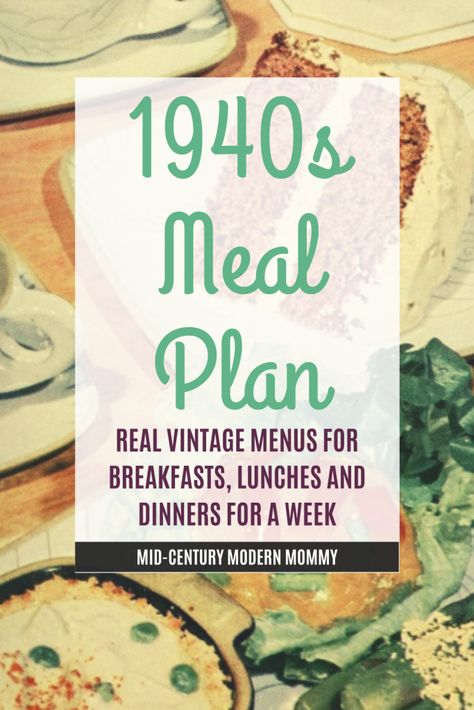 Wartime Recipes, Happy Homemaking, Meal Planning Menus, Vintage Housewife, Heirloom Recipes, Vintage Menu, Vintage Cooking, Grandmas Recipes, Food History