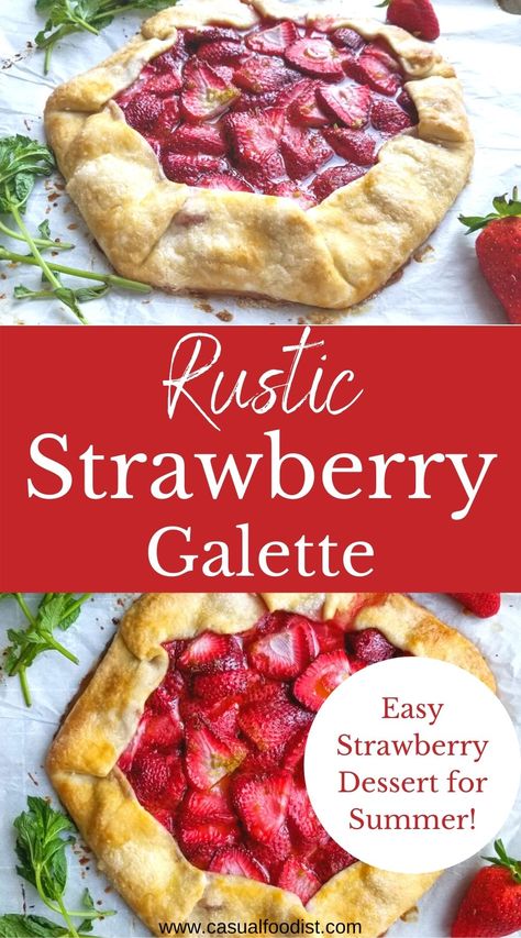 With a homemade buttery pastry crust and fresh berries this rustic strawberry galette is an easy dessert that's sure to please. Discover the best recipe for making this delicious French strawberry galette at home. | strawberry galette recipe | fruit galette | fruit dessert recipe | strawberry dessert recipe | easy galette recipe | easy fruit dessert | Healthy simple dessert | summer desser recipe | fresh strawberry dessert | Strawberry Gallette Recipe Easy, Strawberry Tart Recipe Easy, Fruit Galette Recipes, Strawberry Recipes Healthy, Strawberry Galettes, Galette Recipe Desserts, Gallete Recipe, Strawberry Crostata, Strawberry Galette Recipe