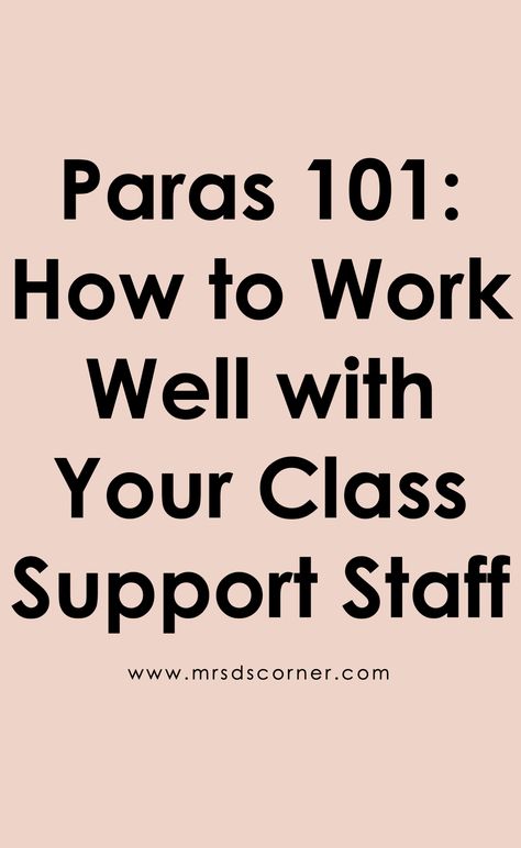 Paraprofessional Quotes, Special Education Paraprofessional, After School Checklist, Cooperative Learning Groups, Life Skills Classroom, Teachers Aide, Struggling Students, Teaching Career, Student Information