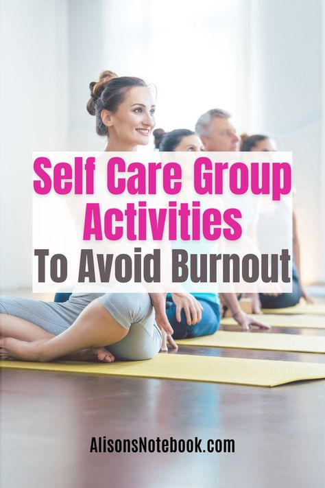 Can you feel that you and your circle are already burned out? We're here to rescue! Whether you're planning to join self-care therapy groups or create one with your friends, these self-care group ideas are great for a night out or a trip. Here's a list of 10 self-care group activities that you can do to battle burnout! This list includes a mix of self-care activities for adults and self-care teen activities that can boost self-esteem. Try our FREE self-care checklist today! Staff Self Care Activities, Self Care Group Therapy, Self Care Activities For Adults, Teen Activities, Group Therapy Activities, Connect With Yourself, Group Yoga, Avoid Burnout, Activities For Teens