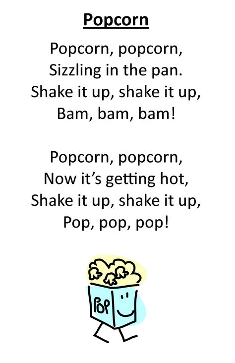 Itty Bitty Rhyme: Popcorn - Fun rhyme and even more fun to add a "POP!" at the end! :) Popcorn Song, Songs And Fingerplays Preschool, Popcorn Games Activities, Popcorn Song Preschool, Circus Songs For Toddlers, Circus Songs Preschool, Nursery Rymes Crafts For Toddlers, Play To Learn Preschool Nursery Rhymes, Parachute Songs