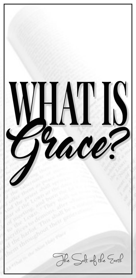 What Is Grace Bible, Grace Meaning, Meaning Of Grace, What Is Grace, Gods Grace Quotes, Faith Sayings, Grace Quotes, The Grace Of God, Online Bible Study