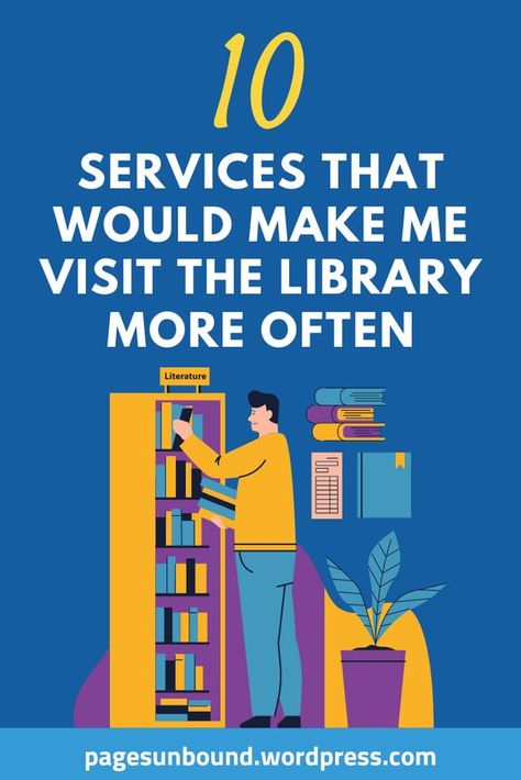 10 Programs and Services That Would Make Me Visit the Library More Often High School Library Program Ideas, Things To Do In A Library, Library Community Engagement, Library Business Ideas, Library Grant Ideas, Library Programming For Adults, School Age Library Programs, Community Library Ideas, Teentober Library Ideas