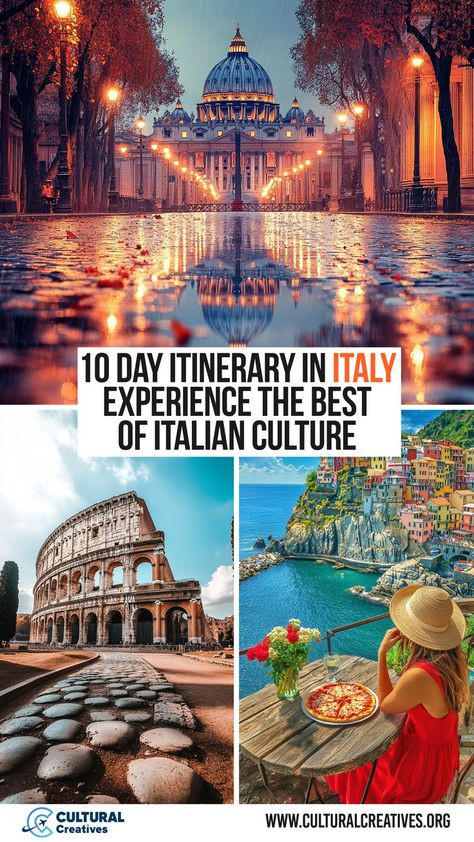 Images of Vatican City, the Colosseum, and a coastal Italian village with a woman enjoying pizza, representing a 10 Day Itinerary in Italy. Must Visit Places In Italy, Central Italy Itinerary, First Trip To Italy, Best Cities To Visit In Italy, Italy Itinerary 10 Days, Italy Must See, Italian Roadtrip, Two Weeks In Italy, Italy Travel Itinerary