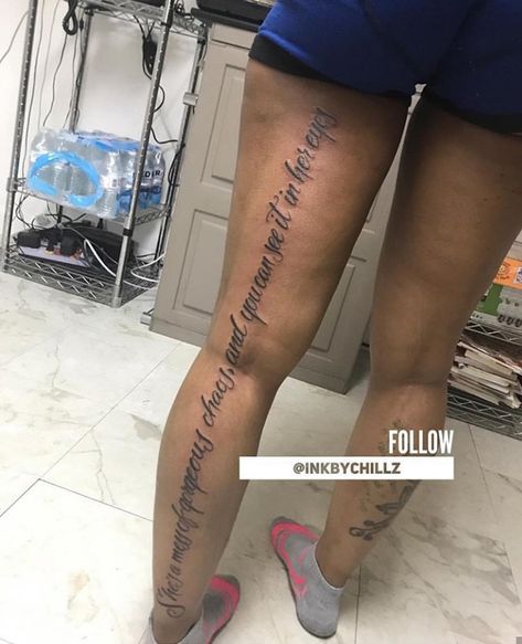 Leg Writing Tattoos Women, Down The Leg Tattoo Quote, Tattoo Down Side Of Leg, Leg Quote Tattoos Women, Down The Leg Tattoo, Tattoos Women Quotes, Side Of Leg Tattoo, Leg Writing Tattoo, Baddie Leg Tattoos