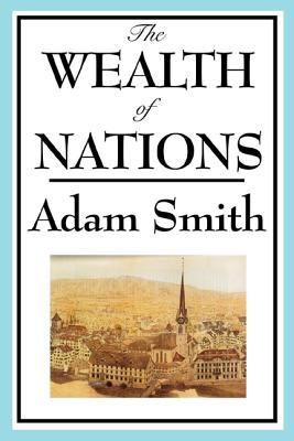 Wealth Of Nations, The Wealth Of Nations, Accounting Books, Adams Smith, Management Books, Philosophy Books, History Book, Pdf Books Download, Free Books Download