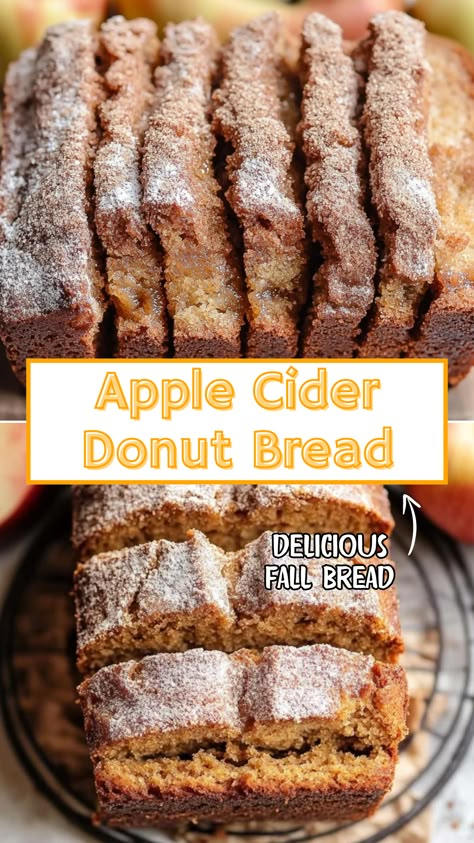 Apple Cider Donut Bread Apple Cider Donuts Bread, Apple Cider Bread Machine Recipe, Fall Breakfast Breads, Apple Cider Donut Bread Recipe, Apple Cider Donut Muffins Recipe, Apple Cider Doughnut Bread, Flavored Homemade Bread, Baking With Apple Cider, Apple Cider Quick Bread