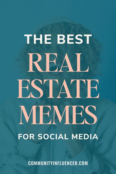 The Best Real Estate Memes for Social Media Real Estate Facebook Posts Ideas, Social Media Posts For Real Estate Agents, Real Estate Posts For Social Media, Real Estate Fun Facts Social Media, Real Estate Polls For Facebook, Facebook Real Estate Posts, Posts For Real Estate Agents, Realtor Quotes Social Media, Thanksgiving Real Estate Post