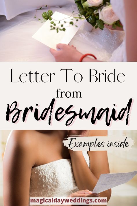 Bridesmaid Speech Examples, Congratulations On Getting Married, Wedding Wishes For Friend, Bridesmaid Letter, Letters To The Bride, Popular Wedding Themes, Bride Quotes, Bride Top, Write A Letter