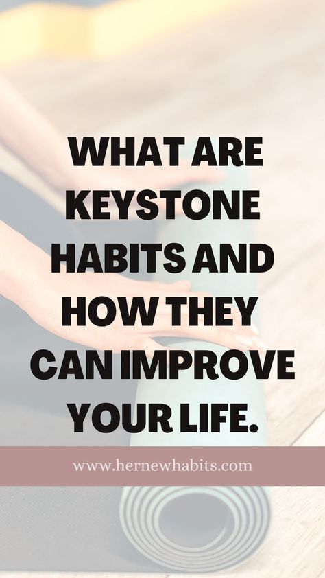 Keystone habits are small actions that lead to positive effects in your life. They add up to great results. And they make you happier, healthier, and more productive. Life Tips, Keystone Habits, New Habits, Small Changes, Dad Life, More Productive, Lesson Quotes, Life Motivation, Transform Your Life