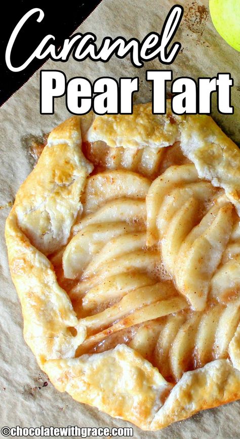 Pear Tartlet Recipe, Fresh Pear Desserts Easy Simple, Caramel Pear Tart, Pear Tarts Recipe, Mini Pear Tarts, Pear Tart Recipe Easy, Rustic Pear Tart Recipe, Pear Custard Pie Recipe, Pear Crostata