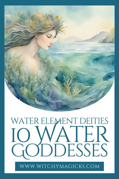 10 water deities and water goddesses Myth Aesthetic, Water Deities, Goddess Water, List Of Deities, Goddess Of Water, Element Of Water, Water Goddess, Power Of Water, Goddess Names