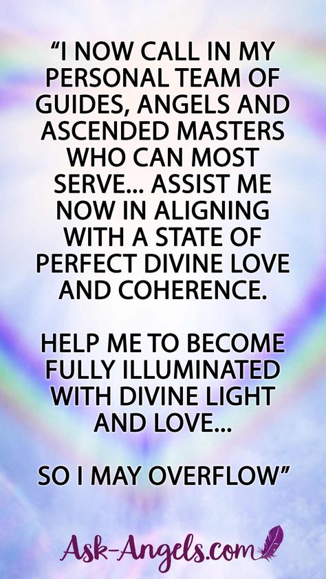 “I now call in my personal team of Guides, Angels and Ascended Masters who can most serve... Assist me now in aligning with a state of perfect divine love and coherence. Help me to become fully illuminated with divine light and love... So i may overflow” Archangel Prayers, Angel Prayers, Spiritual Prayers, Ascended Masters, Angel Guidance, Become Wealthy, Angel Messages, Divine Light, Healthy Relationship