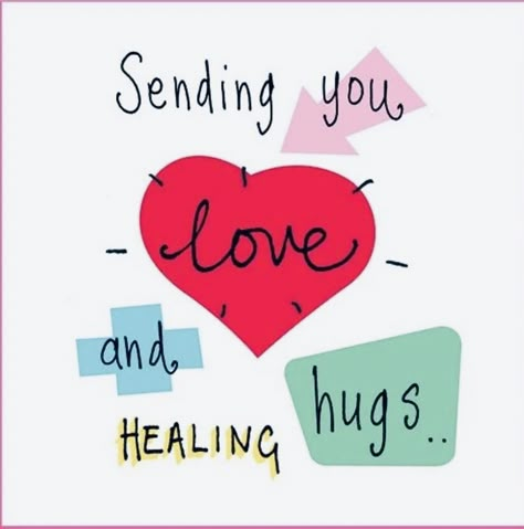 I hope you have a wonderful day! Sending Hugs Quotes, Get Well Soon Quotes, Get Well Soon Messages, Get Well Messages, Love And Hugs, Feel Better Quotes, Get Well Quotes, Hugs And Kisses Quotes, Healing Hugs