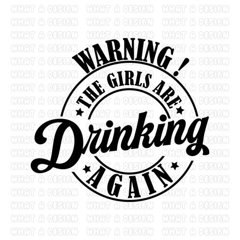 Cricut Funny, Funny Drinking Quotes, Drinking Svg, Funny Vinyl Decals, Cricut Stencils, Funny Drinking Shirts, Funny Tanks, Mug Svg, Funny Cups