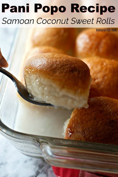 Pani Popo Recipe Easy, Samoan Coconut Rolls, Panipopo Recipe Easy Dinner Rolls, Coconut Rolls Recipe, Panipopo Recipe, Fiji Recipes, Pani Popo Recipe, Pani Popo, Sweet Rolls Recipe