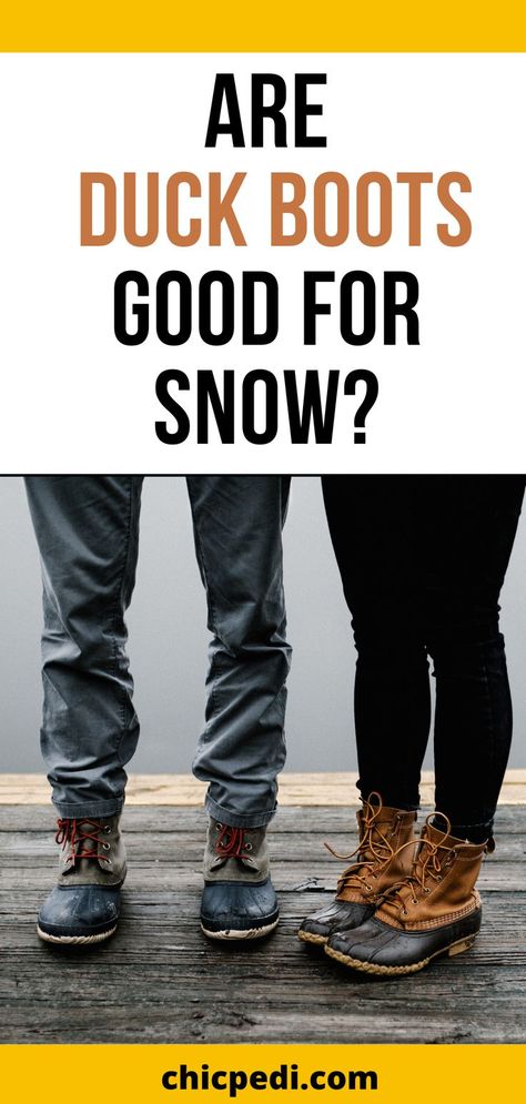 Are Duck Boots Good for Snow? Learn More About Insulated Duck Boots For Winter To Deal With Wet, Cold and Slippery Conditions. Sorel Snow Boots, Boots For Winter, Duck Boot, Shoes Hack, Bean Boots, Ll Bean Boot, Duck Boots, Sperrys, Snow Boots