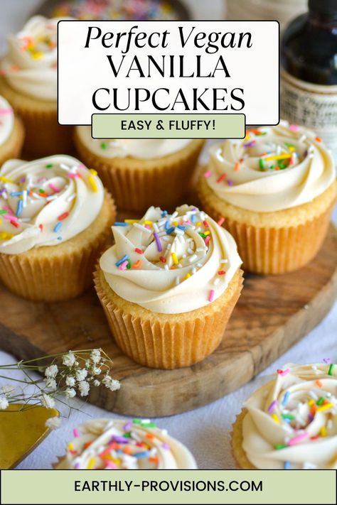 These Vegan Vanilla Cupcakes are easy to make and bake up super soft and moist! They are full of vanilla and topped with a fluffy 4 ingredient frosting. The perfect easy dessert recipe for any occasion! Vegan Cupcakes Recipes, Vegan Gluten Free Nut Free Cupcakes, Vegan Churro Cupcakes, Vegan Cupcakes Easy, Gluten Free Vegan Cupcakes, Vegan Vanilla Frosting, Vegan Cupcake, Easy Vegan Dessert Quick 3 Ingredients, Vegan Cupcake Recipe