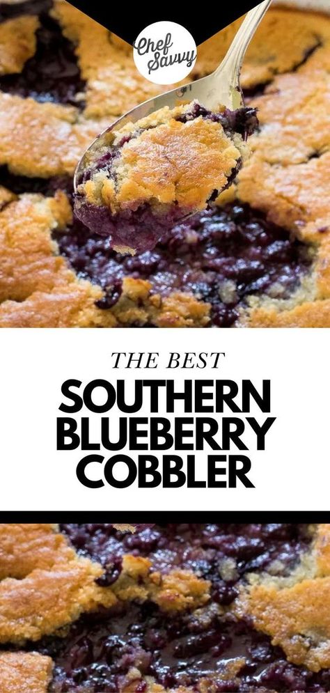 Save this recipe for the Best Easy Southern Blueberry Cobbler! Southern Blueberry Cobbler will be your new go-to Summer dessert! Fresh blueberries are tossed in lemon zest and sugar then topped with a thick buttery cake batter! Serve this easy blueberry cobbler warm topped with vanilla ice cream. Follow Chef Savvy for more Summer Dessert Recipes! Blueberry Recipes Easy, Easy Blueberry Desserts, Blueberry Cobbler Recipe, Fresh Blueberry Recipes, Easy Blueberry Cobbler, Blueberry Desserts Recipes, Easy Summer Dessert Recipes, Blueberry Cobbler Recipes, Chef Savvy