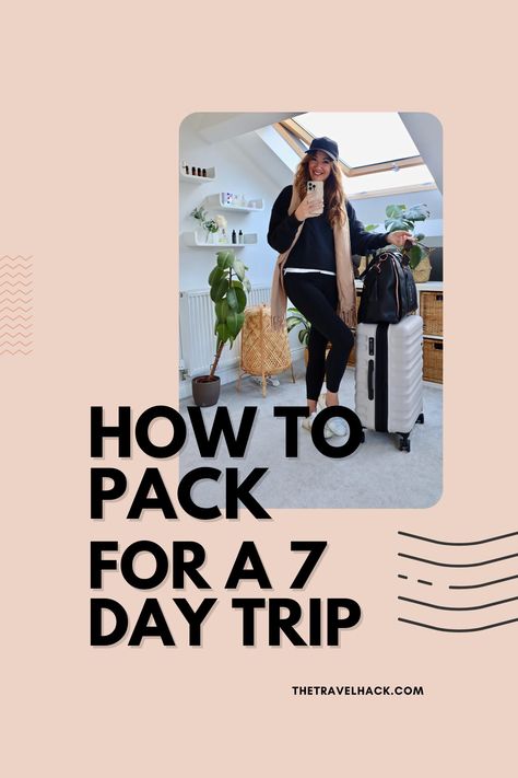 Pack For 7 Days Fall, 7 Days Travel Packing, 7 Day Outfits Ideas Packing Lists, How To Pack For 7 Days, 7 Days Outfits Summer, 7 Days To Go, Packing List For 7 Days, 7 Day Packing List Summer, 7 Day Trip Packing List