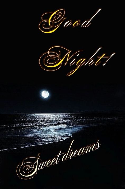 Romantic Good Night Sweet Dreams Gifs, Night Moon Images, Good Night Song, Good Night Msg, Good Night Honey, Romantic Good Night Image, Good Night Friends Images, Good Night Sweetheart, Night Love Quotes