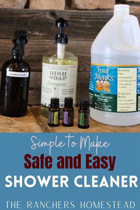 Simple Safe and Easy Shower Cleaner Using Essential Oils - The Ranchers Homestead All Natural Shower Cleaner, Diy Bathroom Cleaner Vinegar, Daily Shower Cleaner Diy, Dawn And Vinegar Shower Cleaner, Natural Shower Cleaner, Shower Cleaner Recipe, Homemade Shower Spray, Vinegar Shower Cleaner, Homemade Bathroom Cleaner