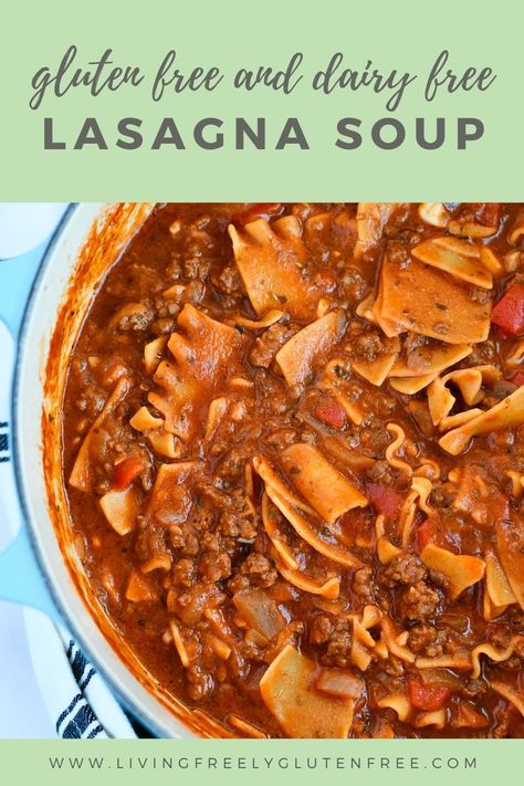 Healthy Lasagna Soup, Gluten Free Lasagna Soup, Soup Gluten Free Dairy Free, Dairy Free Lasagna, Easy Lasagna Soup, Gluten Free Lasagna, Lasagna Soup, Trail Mix, Food App